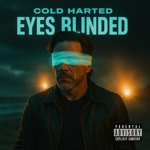 EYES BLINDED
