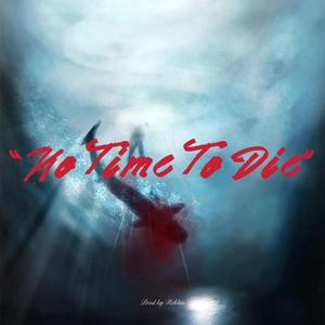 【Beat】No Time To Die- Wheezy& 808 Mafia type