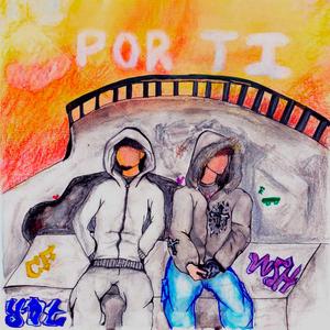 Por Ti (feat. Young Dtroisa)