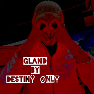GLAND