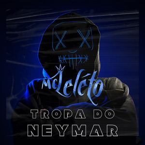Tropa do Neymar