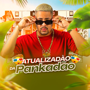 Atualizadão da Pankadão