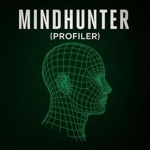 Mindhunter: The Profiler