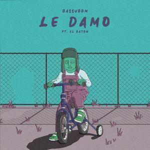 Le Damo (feat. El Baton)