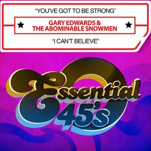 You've Got to Be Strong