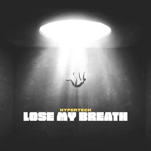 lose my breath hypertechno (slowed + reverb)