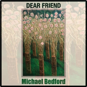 Dear Friend (Alternate Mix)