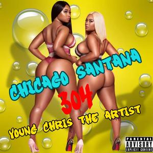 304 (feat. Young Chris The Artist)