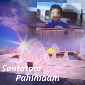 Santatam Pahimaam