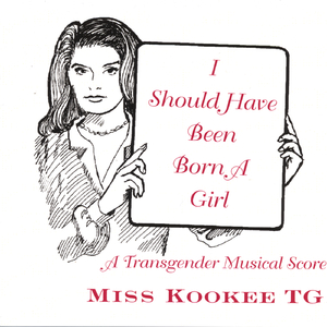 I Should Have Been Born A Girl