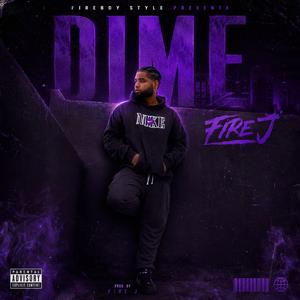 Dime (feat. Fire J)