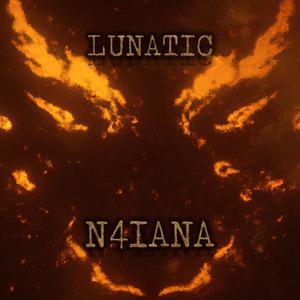 Lunatic (Sped Up)