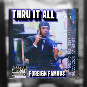 Thru It All