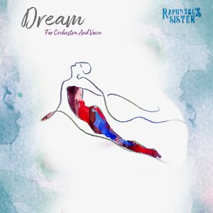 Dream for Orchestra and Voice