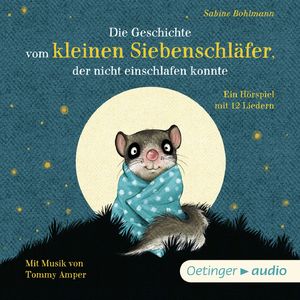 Die Geschichte vom kleinen Siebenschläfer, der nicht einschlafen konnte, Kapitel 10