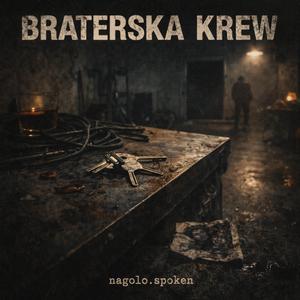 BRATERSKA KREW