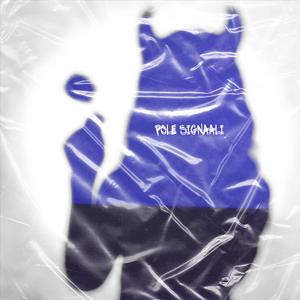 Pole Signaali