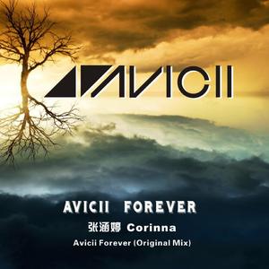 Avicii Forever (Original Mix)