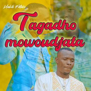Tagadho Mowoudjata