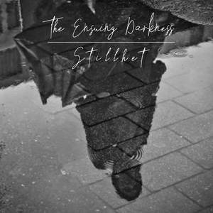 The Ensuing Darkness