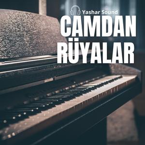 Camdan Rüyalar
