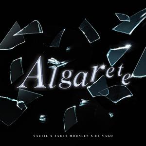 Algarete (feat. Jaret Morales & El Vago)
