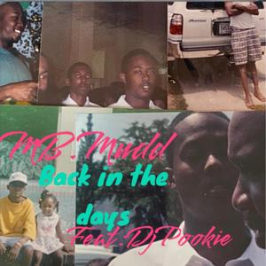 back in the days (feat. Dj Pookie)