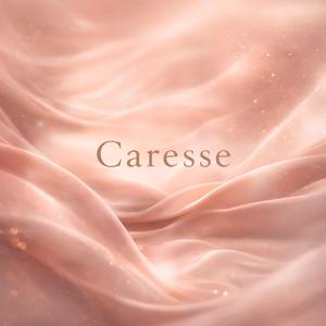 Caresse