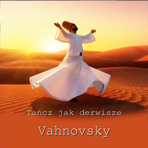 Tańcz jak derwisze