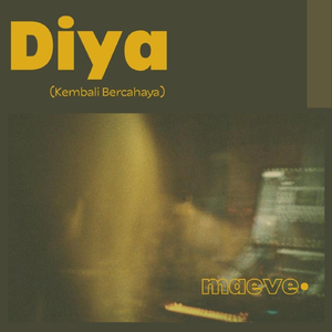 Diya (Kembali Bercahaya)