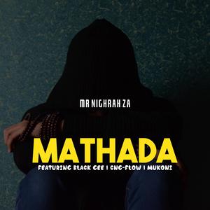 Mathada (feat. Black Gee, Cng-flow & Mukoni)