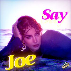 Say Joe