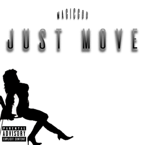 Just Move