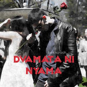 Dvamata Ni Nyama
