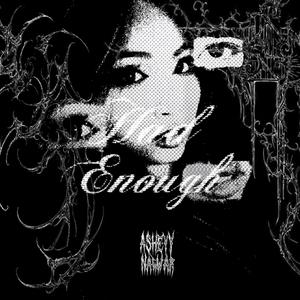 Had Enough (feat. NAWWAR)