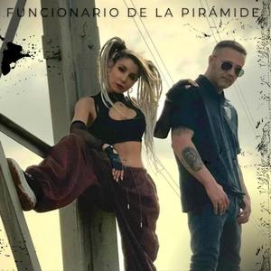 Funcionario de la pirámide (feat. Mirela Payret & Dj Est)
