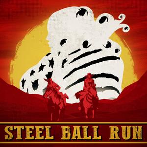 Steel Ball Run: Fistful Of Steel