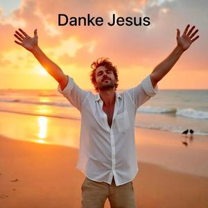 Danke Jesus