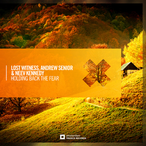 Holding Back The Fear (Extended Mix)