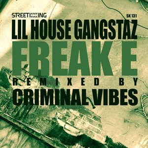 Freak E (Criminal Vibes Hot Mix)