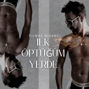 İlk Öptüğüm Yerde