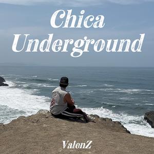 Chica Underground