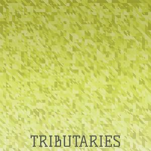 Tributaries