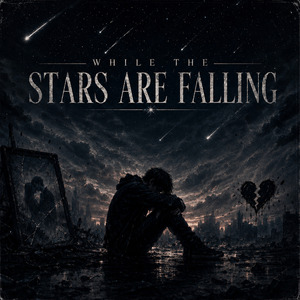 While the Stars Are Falling