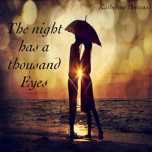 The Night Has A Thousand Eyes