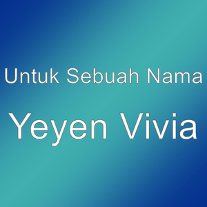 Yeyen Vivia