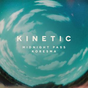 Kinetic