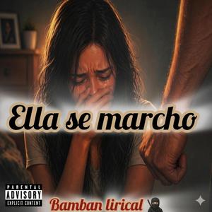 Ella se marcho