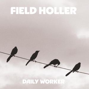 Field Holler