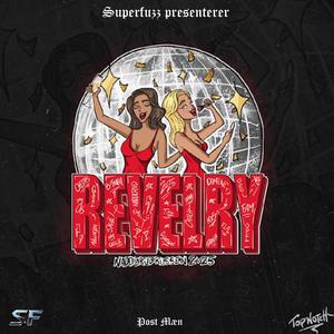 Show no' Luv (Revelry 2025) (feat. Post Mæn)